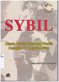 Sybil : Kisah Nyata Seorang Gadis dengan 16 Kepribadian