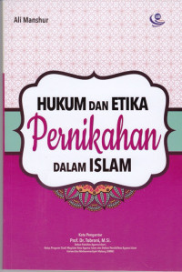 Hukum dan Etika Pernikahan dalam Islam