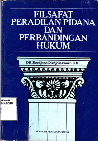 Filsafat Peradilan Pidana dan Perbandingan Hukum