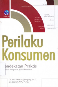 Perilaku Konsumen, Pendekatan Praktis