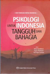 Psikologi untuk Indonesia Tangguh dan Bahagia