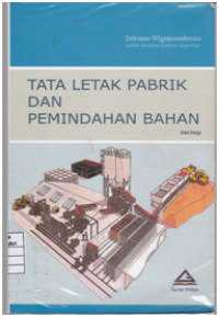 Tata Letak Pabrik dan Pemindahan Bahan