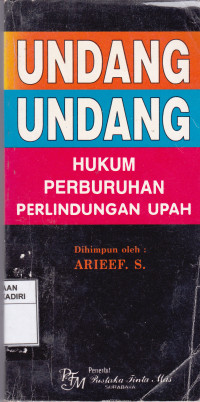 Undang-Undang Hukum Perburuhan Perlindungan Upah