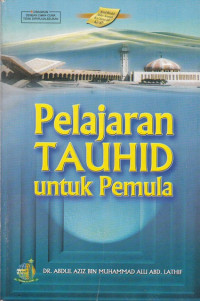 Pelajaran Tauhid Untuk Pemula