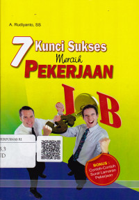 7 Kunci Sukses Meraih Pekerjaan