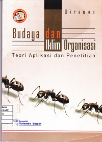 Budaya dan Iklim Organisasi: Teori Aplikasi dan Penelitian