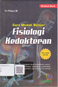 Cara Mudah Belajar Fisiologi Kedokteran