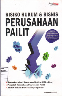 Risiko Hukum dan Bisnis Perusahaan Pailit