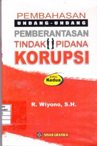 Pembahasan UU Pemberantasan Tindak  Pidana Korupsi