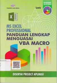 Ms Excel Professional Panduan Lengkap Menguasai Vba Macro ( Disertai Project Aplikasi )