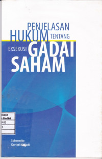 Penjelasan Hukum Tentang Eksekusi Gadai Saham