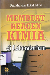 Membuat Reagen Kimia di Laboratorium