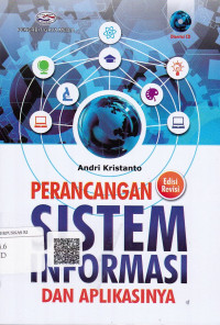 Perancangan Sistem Informasi Dan Aplikasinya (Edisi Revisi)