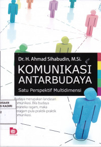 Komunikasi Antarbudaya : Satu Perspektif Multidimensi