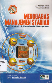 Menggagas Manajemen Syariah: Teori dan Praktik The Celestial Manajement