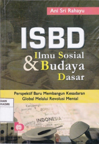 Ilmu Sosial dan Budaya Dasar : Perspektif membangun kesadaran Global Melalui Revolusi Mental