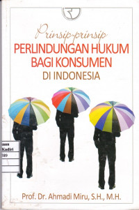 Prinsip-Prinsip Perlindungan Bagi Konsumen di Indonesia