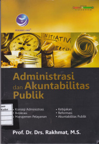 Administrasi dan Akuntabilitas Publik