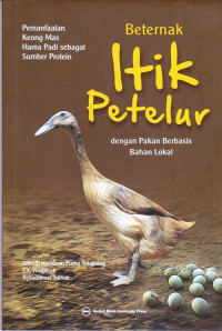 Beternak Itik Petelur dengan Pakan Berbasis Bahan Lokal