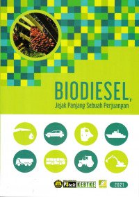 Biodiesel, Jejak Panjang Sebuah Perjuangan