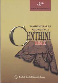 Centhini Tambangraras-Amongraga Jilid X