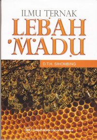 Ilmu Ternak Lebah Madu