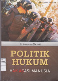 Politik Hukum: Hak Asasi Manusia