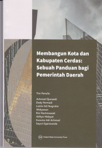 Membangun Kota dan Kabupaten Cerdas: Sebuah Panduan bagi Pemerintah Daerah