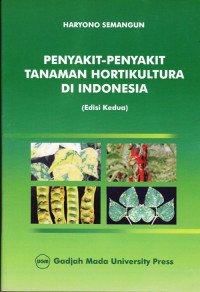 Penyakit Penyakit Tanaman Hortikultura di Indonesia