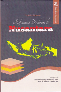 Reformasi Birokrasi di Nusantara