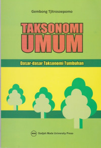 Taksonomi Umum: Dasar Dasar Taksonomi Tumbuhan