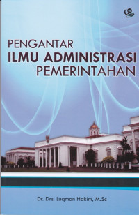 Pengantar Ilmu Administrasi Pemerintahan