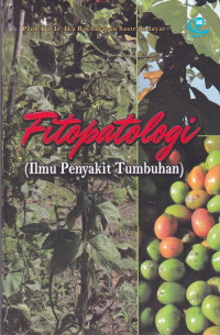 Fitopatologi (Ilmu Penyakit Tumbuhan)