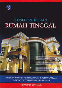 Konsep dan Desain Rumah Tinggal