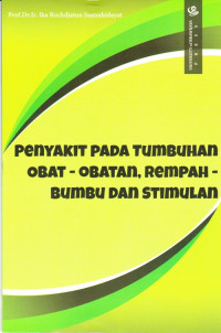 Penyakit pada Tumbuhan Obat-obatan, Rempah-bumbu dan Stimulan