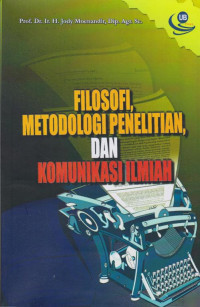 Filosofi , Metodologi Penelitian, dan Komunikasi Ilmiah