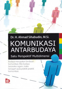 Komunikasi Antarbudaya: Satu Perspektif Multidimensi