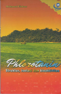 Phlorotanin : Struktur, isolasi dan bioaktivitas