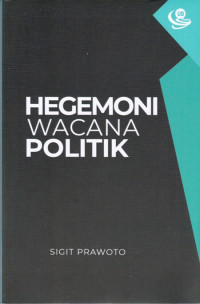 Hegemoni Wacana Politik