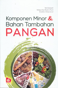 Komponen Minor dan Bahan Tambahan Pangan