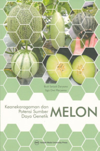 Keanekaragaman dan Potensi Sumber Daya Genetik Melon