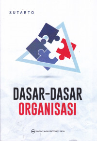 Dasar-Dasar Organisasi