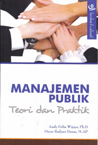 Manajemen Publik: Teori dan Praktek