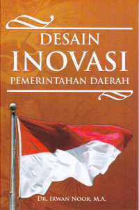 Desain Inovasi Pemerintahan Daerah