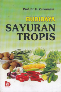 Budidaya Sayuran Tropis