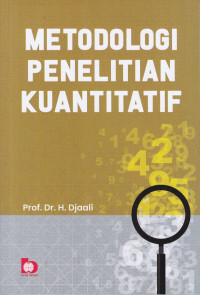 Metodologi Penelitian Kuantitatif