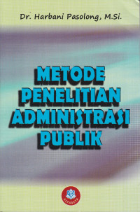 Metode Penelitian Administrasi Publik