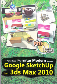 Pemodelan furnitur modern dengan google sketchup dan 3DS MAX 2010