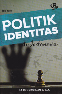 Politik Identitas Di Indonesia