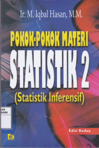 Pokok-pokok Materi Statistik 2 : Statistik Inferensif